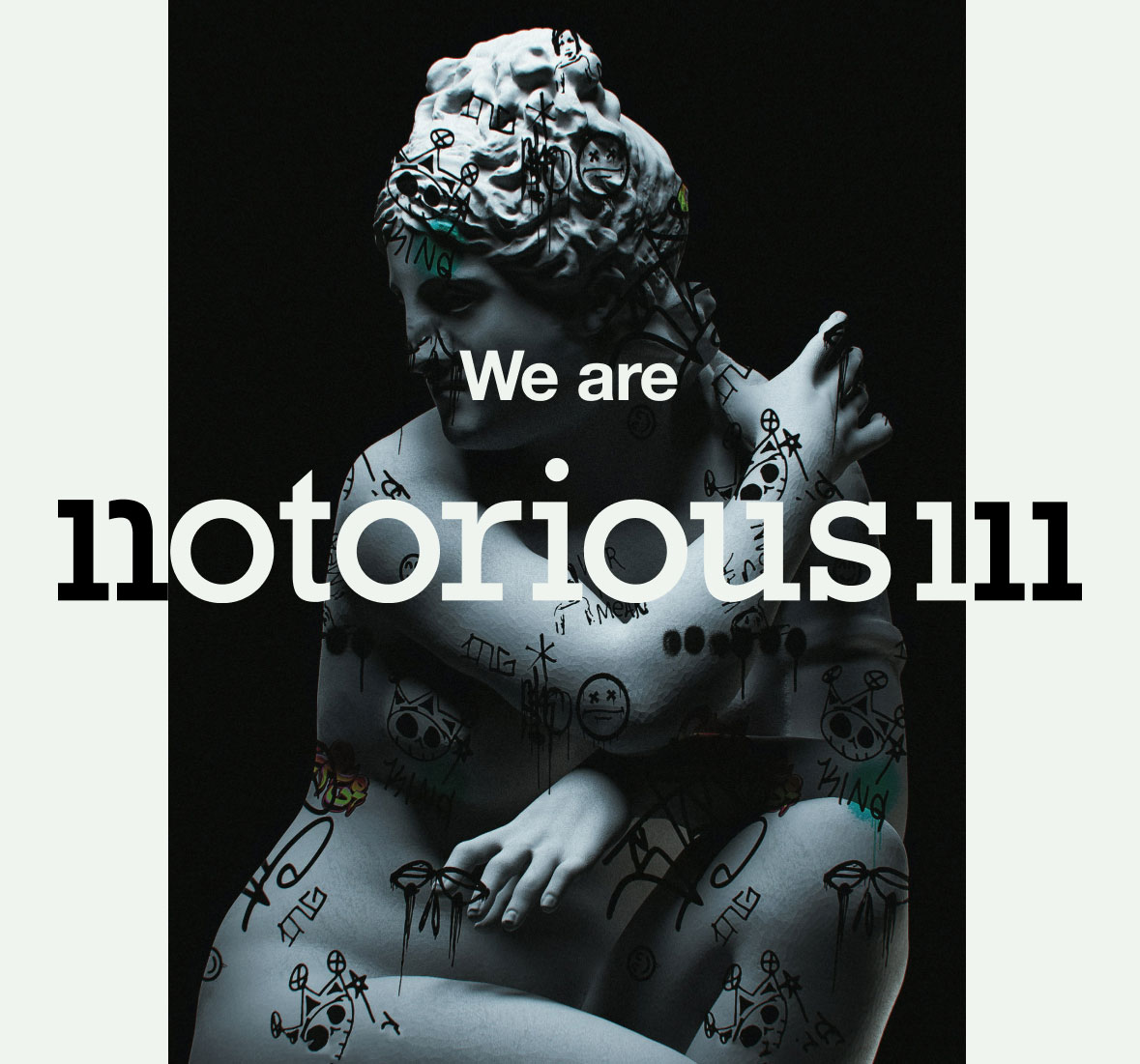 We are Notorious111